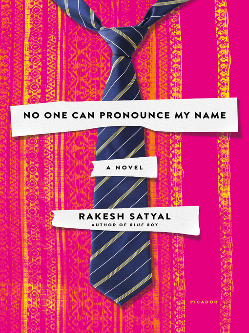 Title details for No One Can Pronounce My Name by Rakesh Satyal - Wait list